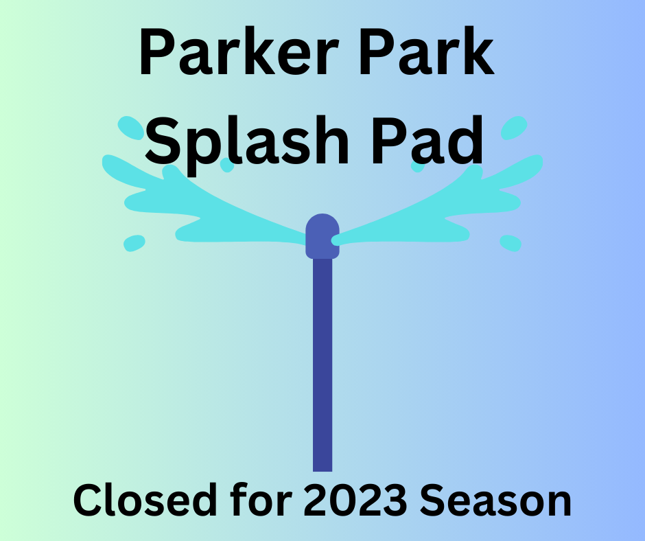 Splash Pad Closed for 2023 Season